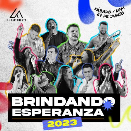 Iglesia cristiana Lugar Fuerte invita a Brindando Esperanza 2023