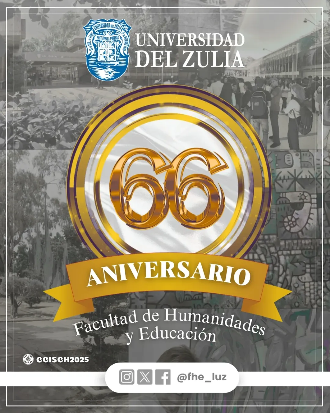 66 aniversario de la Facultad de Humanidades y Educación (LUZ) (por el Dr. Ángel Lombardi)