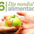 El 16 de octubre es el Día Mundial de la Alimentación