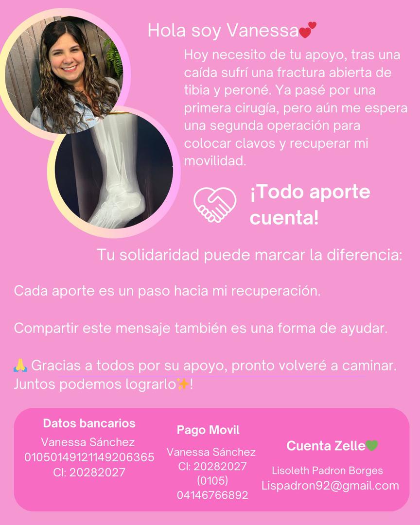 Unidos por Vanessa: Necesita de nosotros para recuperar la movilidad de su extremidad